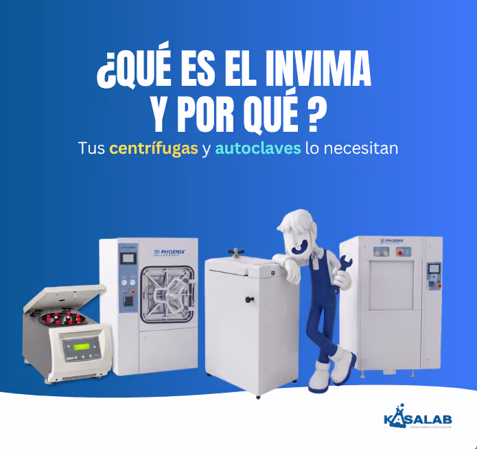 Qué es el INVIMA y por qué tus centrífugas y autoclaves lo necesitan Blog Kasalab MOVIL