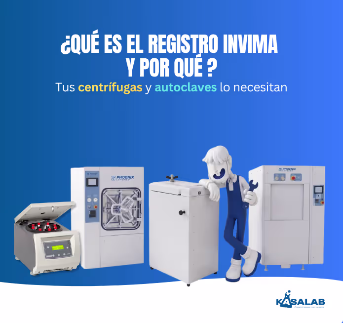 Qué es el INVIMA y por qué tus centrífugas y autoclaves lo necesitan Blog Kasalab